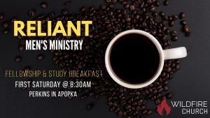 Reliant Men Fellowship & Study Breakfast @ Perkins Apopka | Apopka | Florida | United States