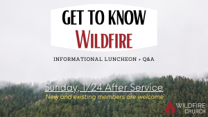 Get To Know Wildfire @ Wildfire Church