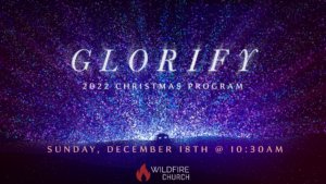 "Glorify" 2022 Christmas Program