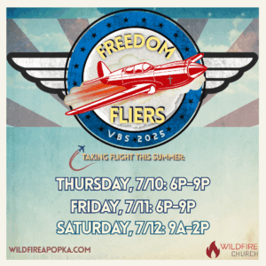 VBS “Freedom Fliers”